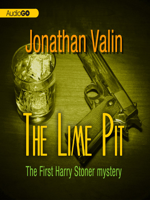 Title details for The Lime Pit by Jonathan Valin - Wait list